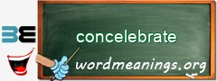 WordMeaning blackboard for concelebrate